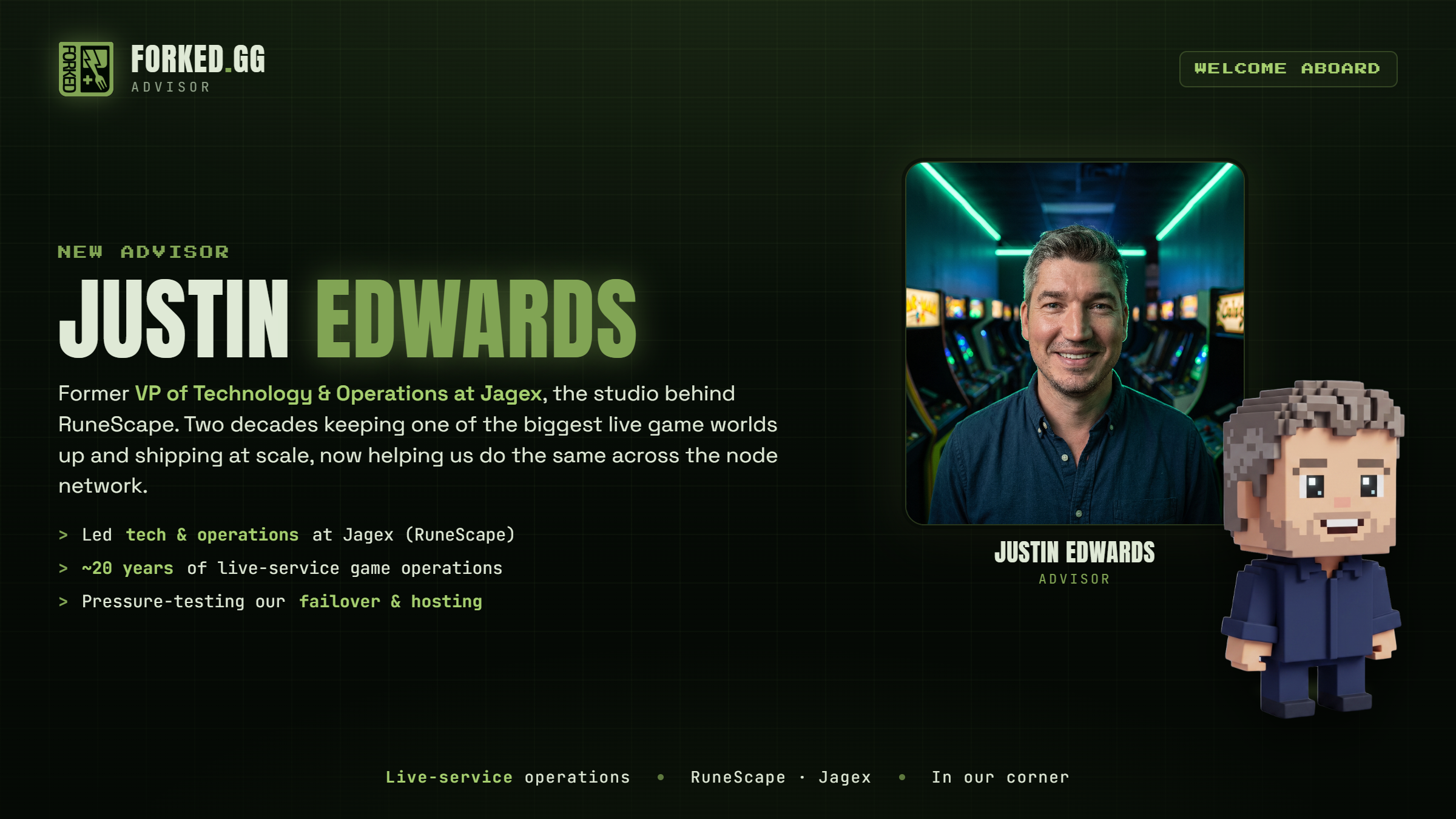 Advisor announcement card: a photo portrait of Justin Edwards beside his voxel Forkie, in the Forked.gg retro-green style
